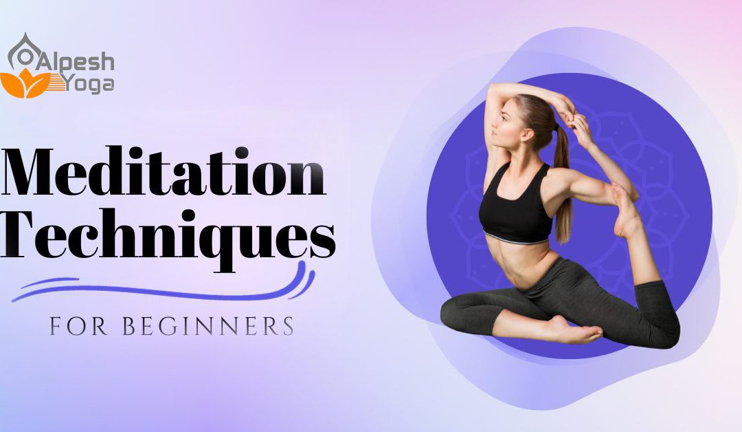 Meditation techniques for beginners