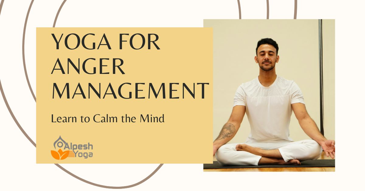 yoga for anger management
