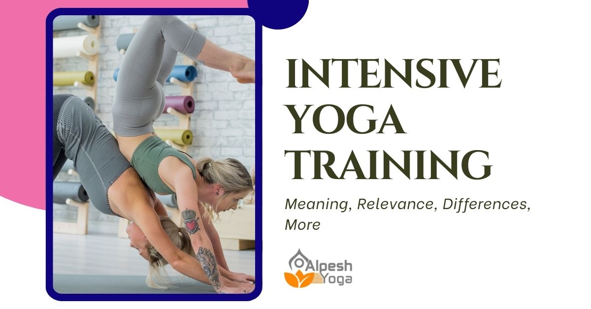 Intensive Yoga Training